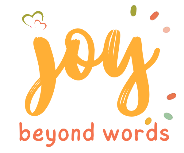 Joy Beyond Words